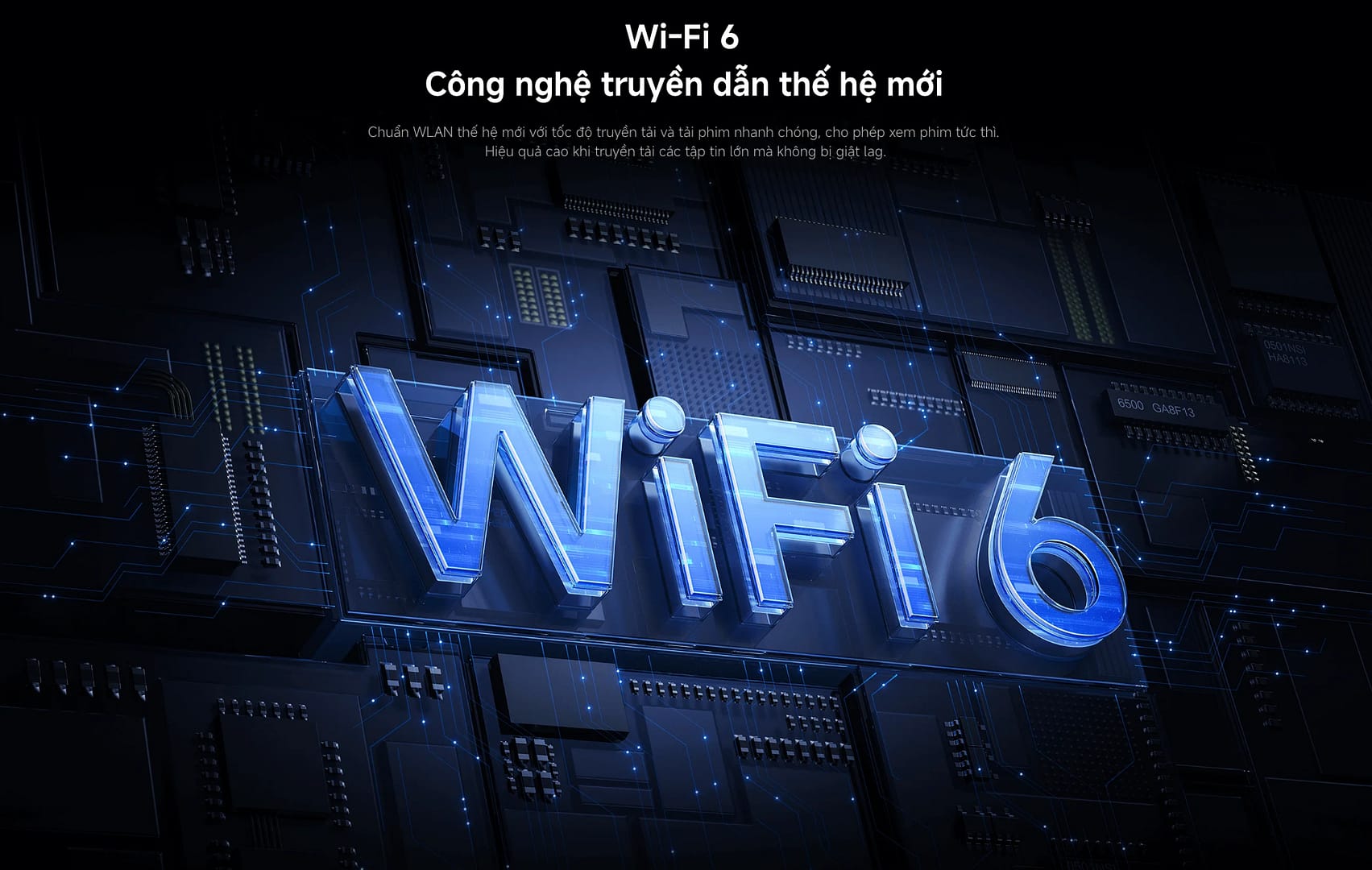 tivi Xiaomi Max 100 sử dụng wifi 6 tốc độ truyền cực cao